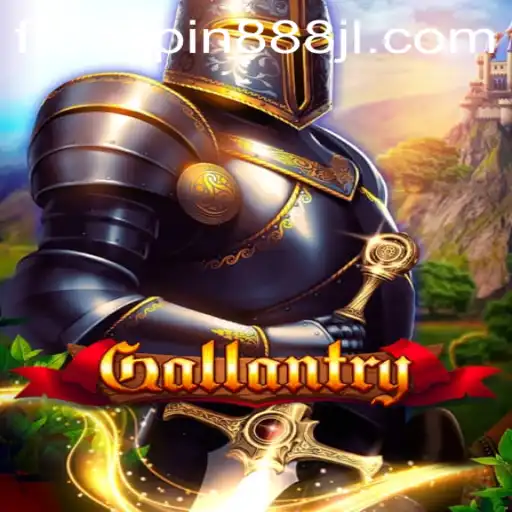 Exploring the Thrilling World of Gallantry