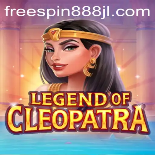 Experience the Thrill of LegendOfCleopatra with FREESPIN888