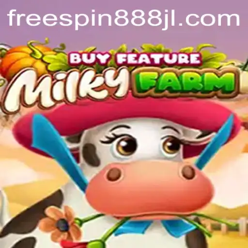 Exploring the World of MilkyFarmBuyFeature: Discover the Exciting Gameplay with FREESPIN888