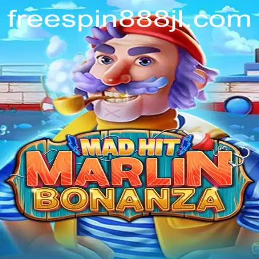 Dive into the Thrills of MadHitMarlinBonanza - The Ultimate Slot Experience
