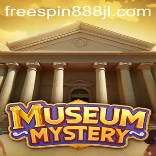 Unlock the Secrets of MuseumMystery with FREESPIN888