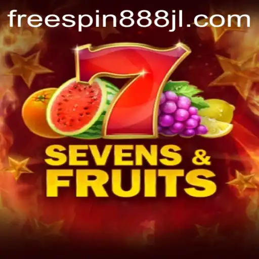 Discover the Thrilling World of SevensFruits and Unlock Bonuses with FREESPIN888